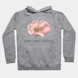 Girls are lovely Hoodie